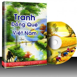 Tranh Sơn Dầu Đồng Quê Việt Nam vol 1(45 mẫu)